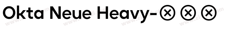 Okta Neue Heavy字体转换